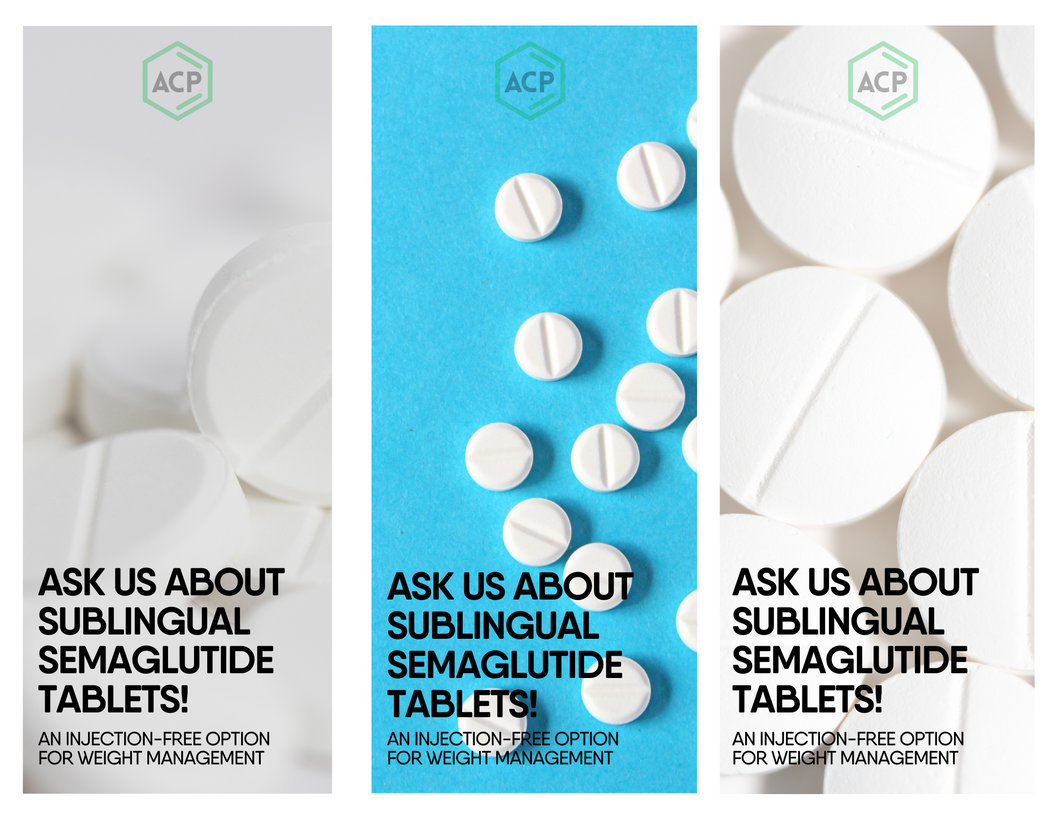 Bag Stuffers - Ask Us About Sublingual Semaglutide Tablets (All Pharmacy Variations)