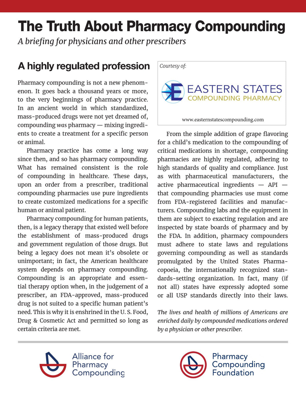 Compounding Regulatory Framework - Eastern States