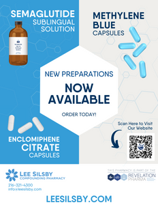 Flyer - Three New Formulations (Methylene Blue, Sublingual Semaglutide, Enclomiphene) (Lee Silsby)