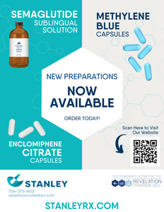 Flyer - Three New Formulations (Methylene Blue, Sublingual Semaglutide, Enclomiphene) (Stanley)