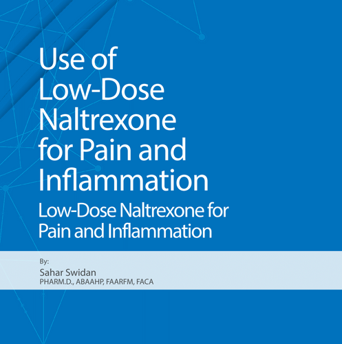 Use of Low-Dose Naltrexone for Pain and Inflammation (A4M Article)